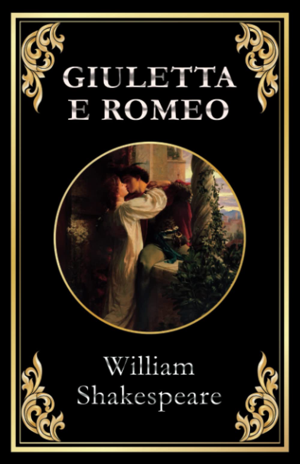文学・小説 Giulietta e Romeo - William Shakespeare 61K6W6BWIhL.jpg