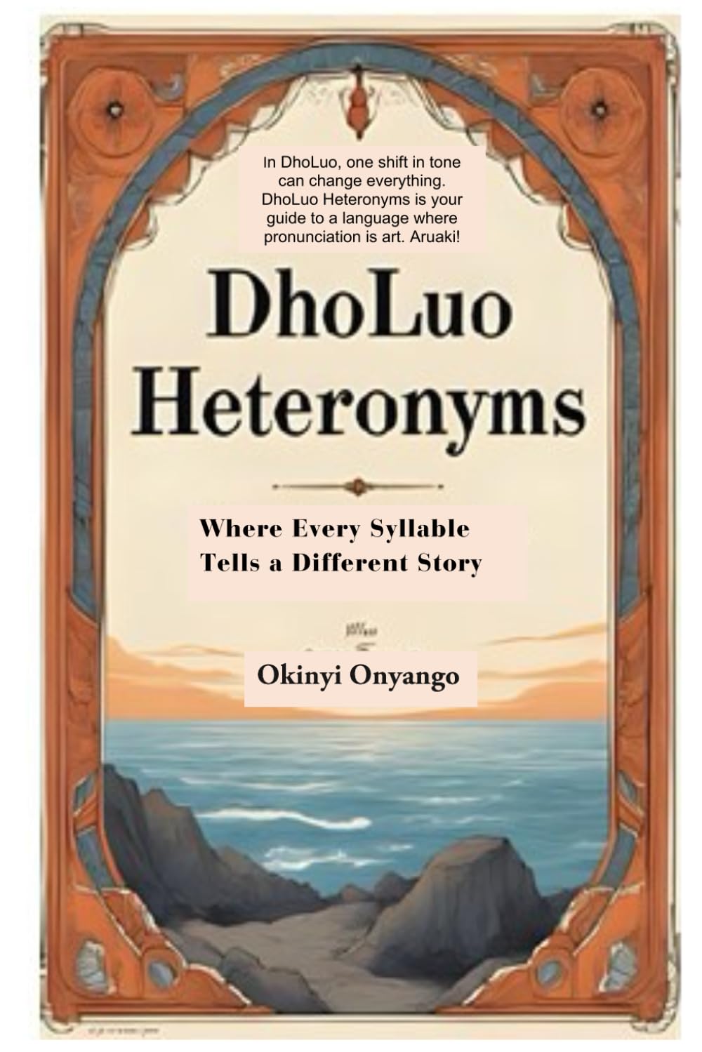 DhoLuo Heteronyms: Where Every Syllable Tells a Different Story