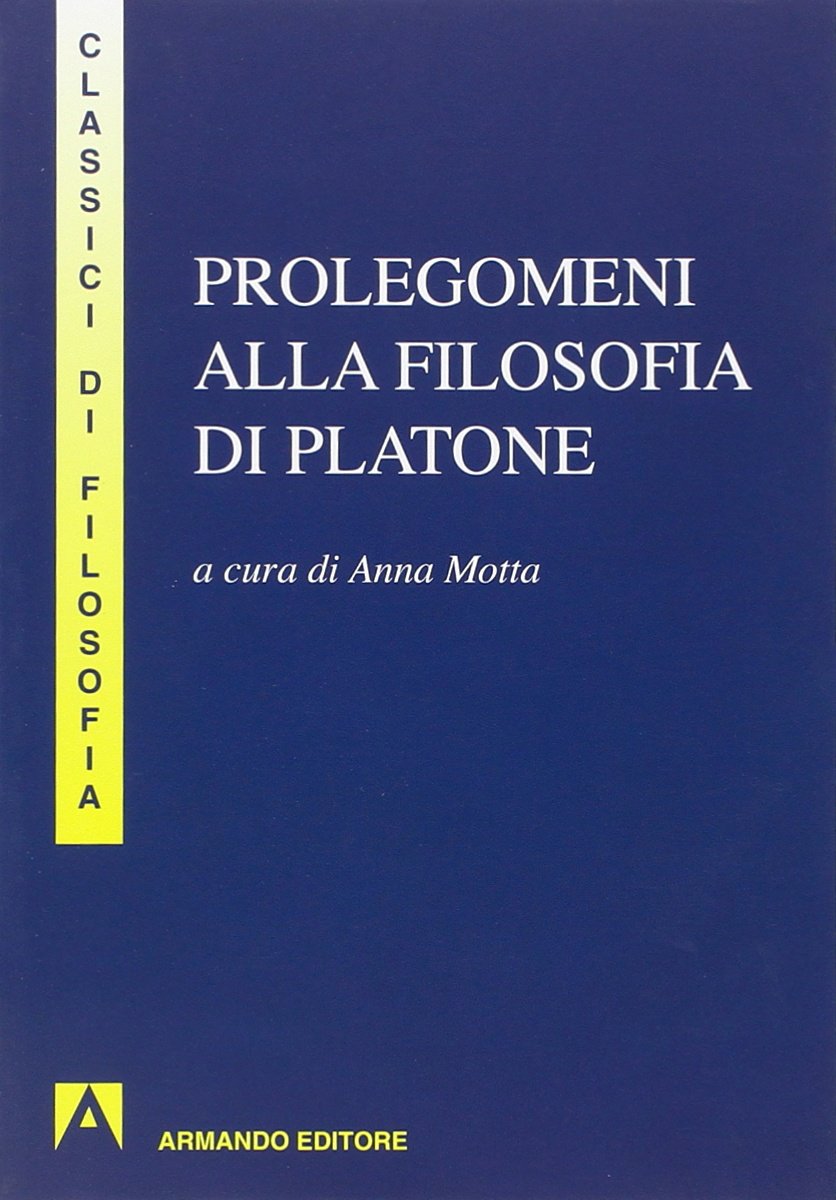Prolegomeni Alla Filosofia Di Platone - 4