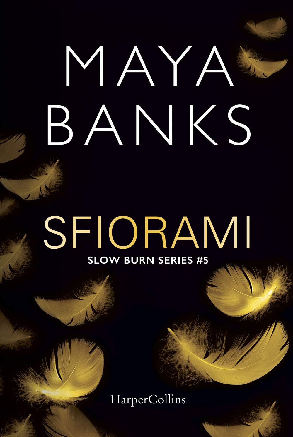 Sfiorami. Slow Burn Series (Vol. 5) - 4