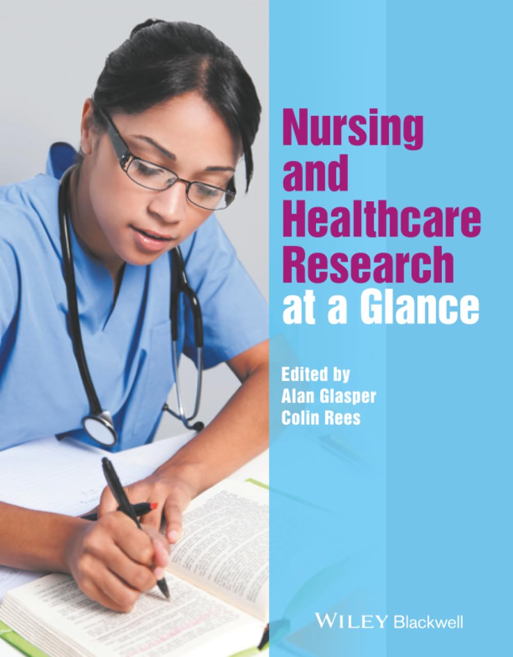 Nursing and Healthcare Research at a Glance (At a Glance (Nursing and Healthcare))