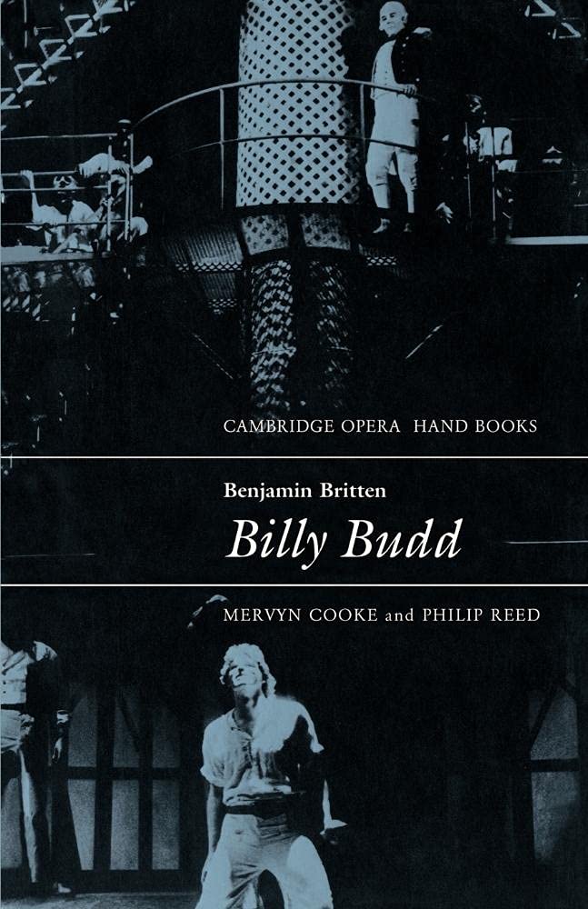 Benjamin Britten: Billy Budd (Cambridge Opera Handbooks)