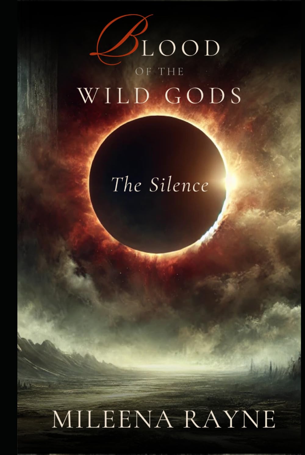 Blood of the Wild Gods: The Silence