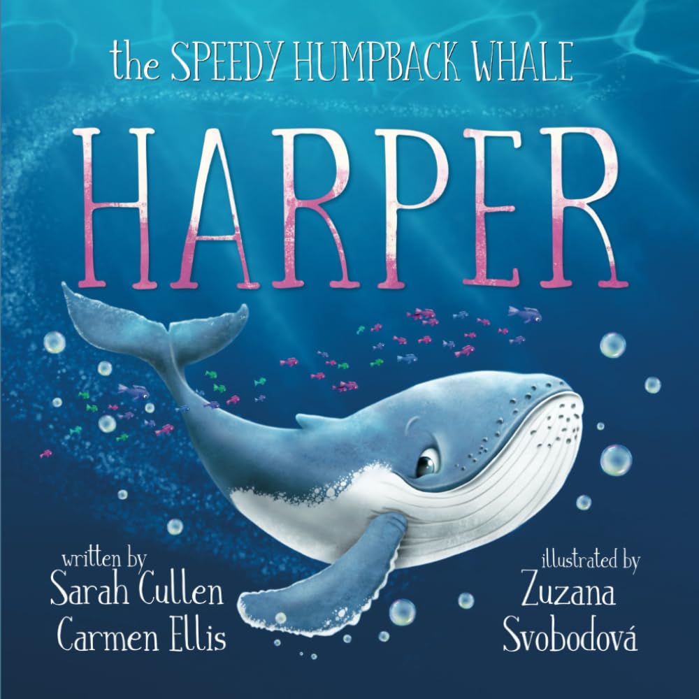 Harper: The Speedy Humpback Whale (Ocean Tales Children's Books)