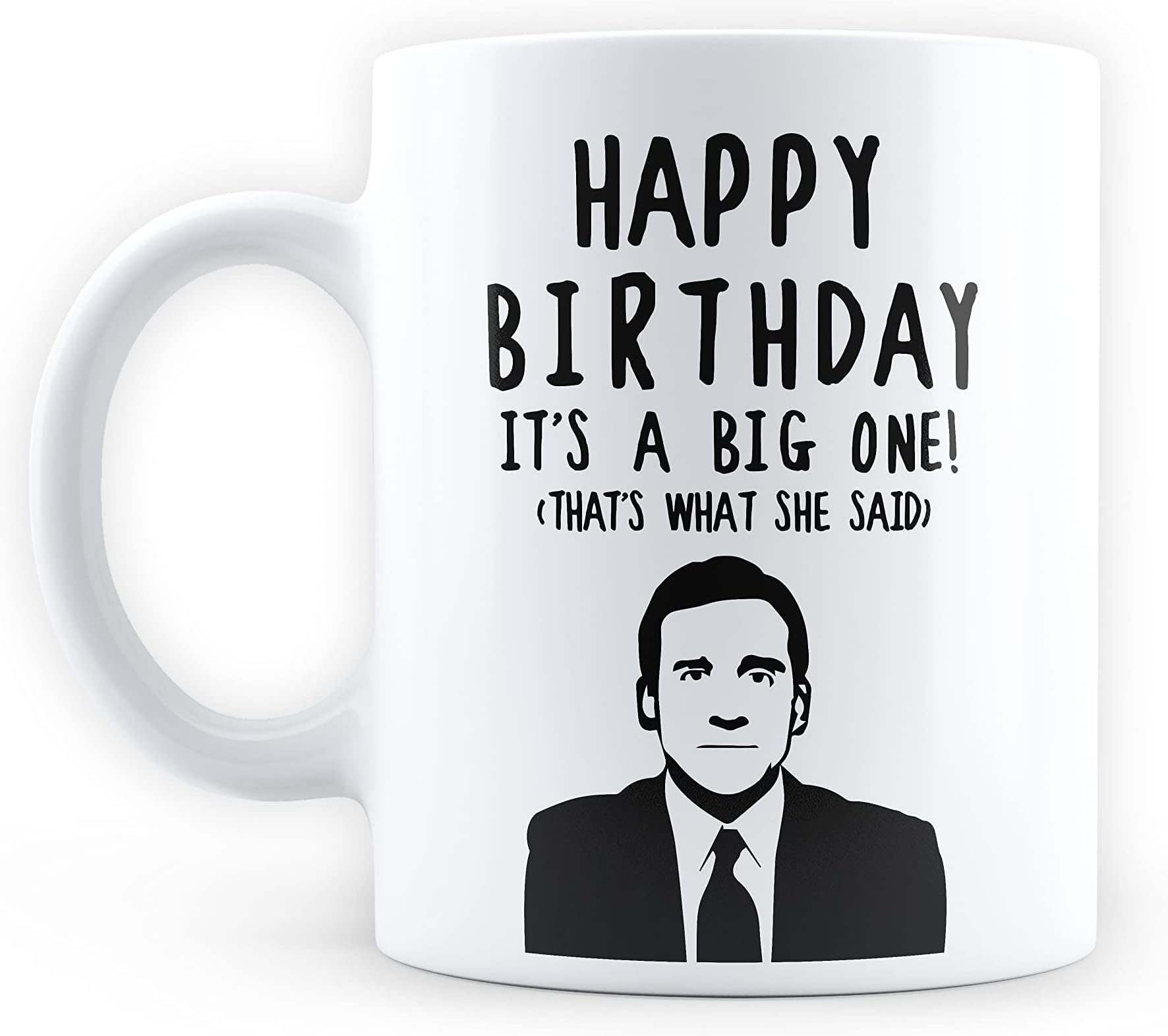 Epic Stuff - The Office - Happy Birthday Design Ceramic Coffee Mug - Best Gift for The Office Fans/The Office Fandom/Great Accessory for Home & Kitchen