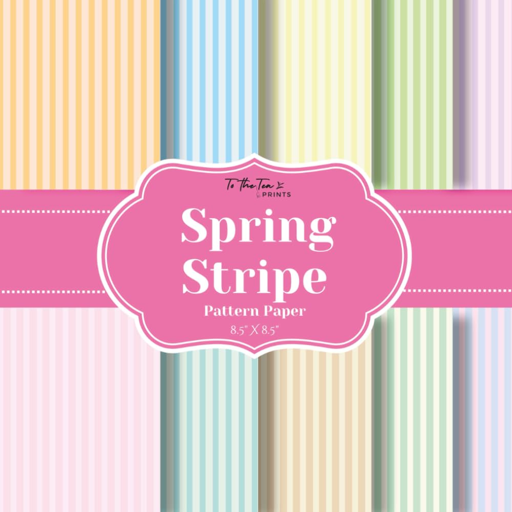 Spring Stripe Pattern Paper: 20 Unique Double-Sided Pattern Sheets for Scrapbooking, Card Making, Junk Journals, Origami, and Other Cut and Create Paper