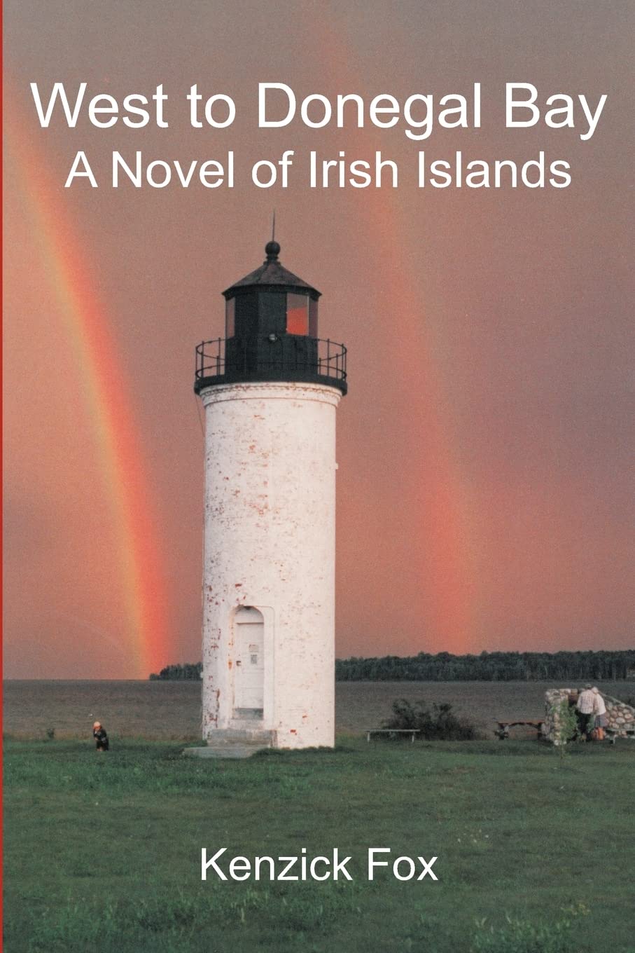 West to Donegal Bay: A Novel of Irish Islands