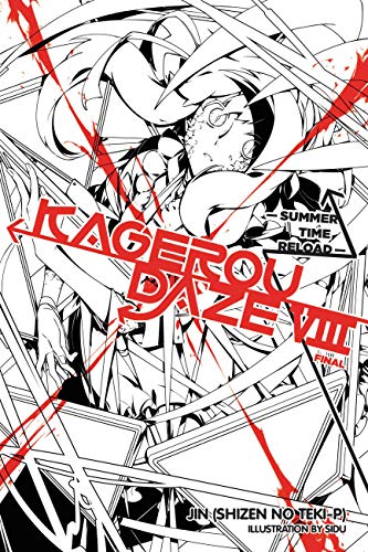 Kagerou Daze, Vol. 8 (light novel): Summer Time Reload (Volume 8)
