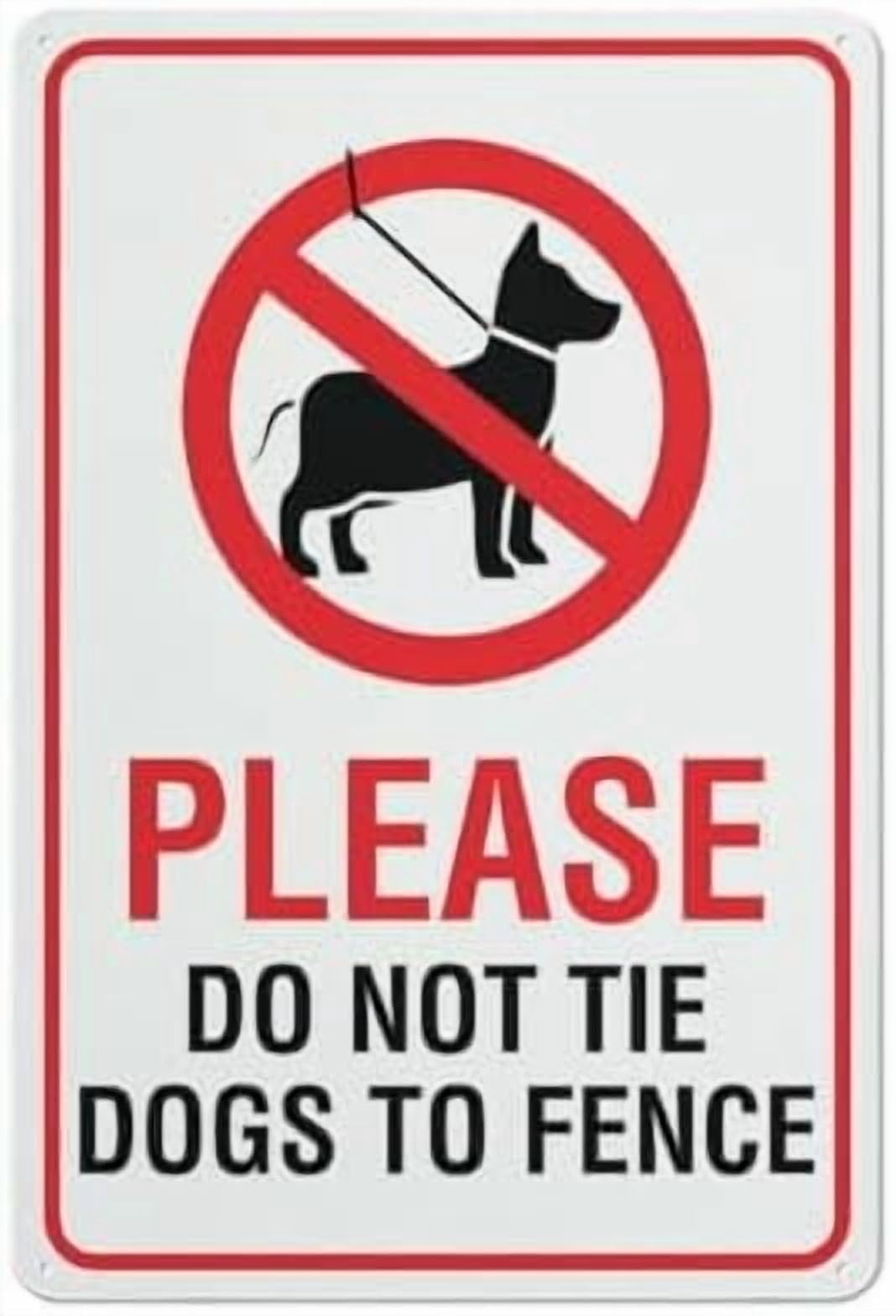 (2-Pack) Metal Tin Sign Please Do Not Tie Dogs To Fence Sign 12X8 Inch Sign Great For Garden And Yard Wall Decor