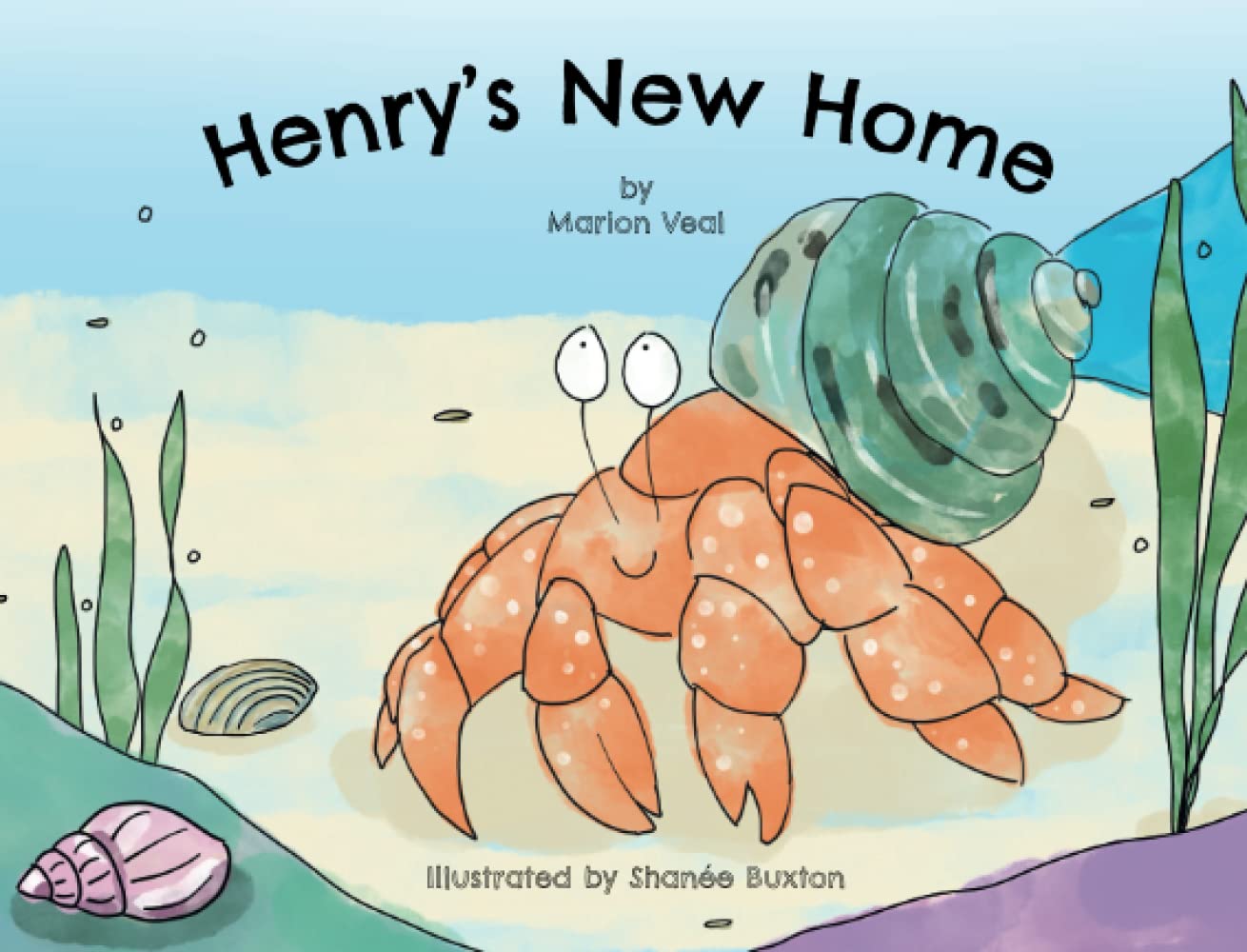 Henry's New Home: 1 (Tales from the Rock Pool)