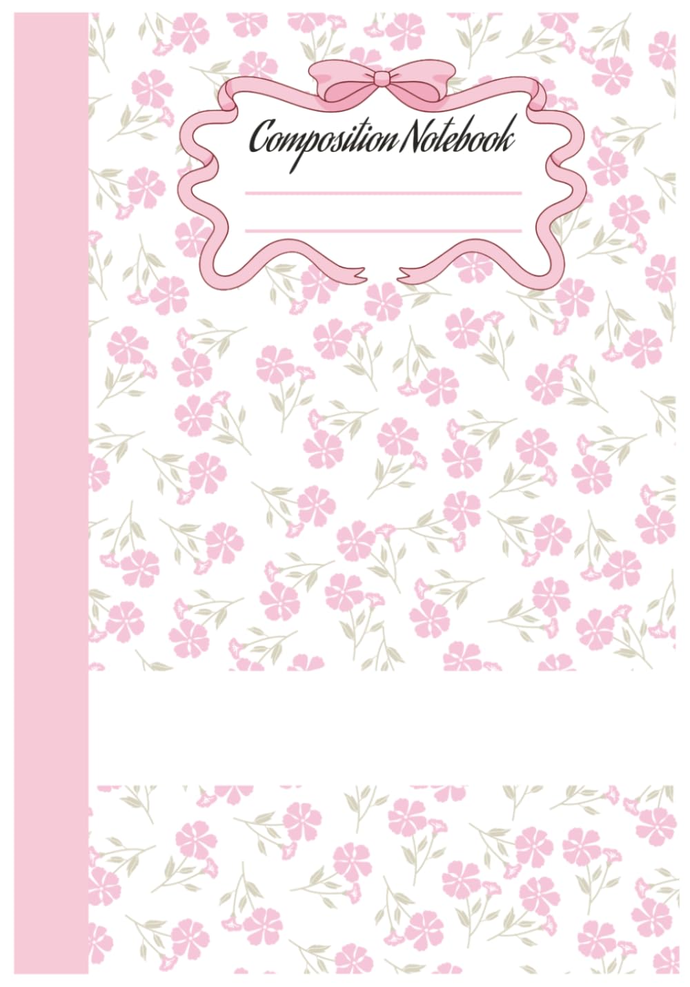 Pink Coquette Composition Noteboo: Cute Flowers College Ruled Journal | Aesthetic Pink Floral School Supplies for Girls, Teens & Women | 7 x 10 in, 110 Pages