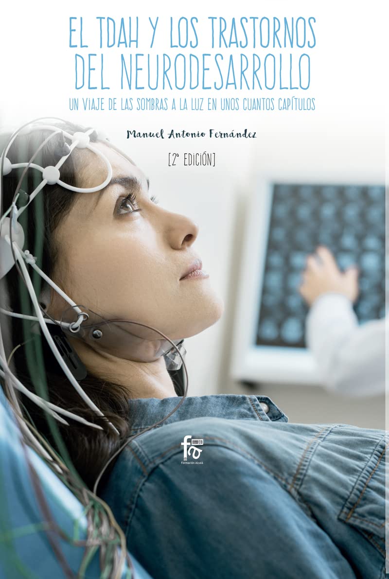 TDAH y los trastornos del neurodesarrollo - 2ª edición (CIENCIAS SANITARIAS)