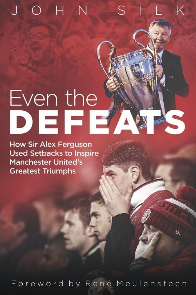 Pitch Publishing Ltd Light Even The Defeats By John Silk