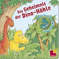 Das Geheimnis der Dino-Höhle. Wimmeliges Dino-Gucklochbuch 3788636114 Book Cover