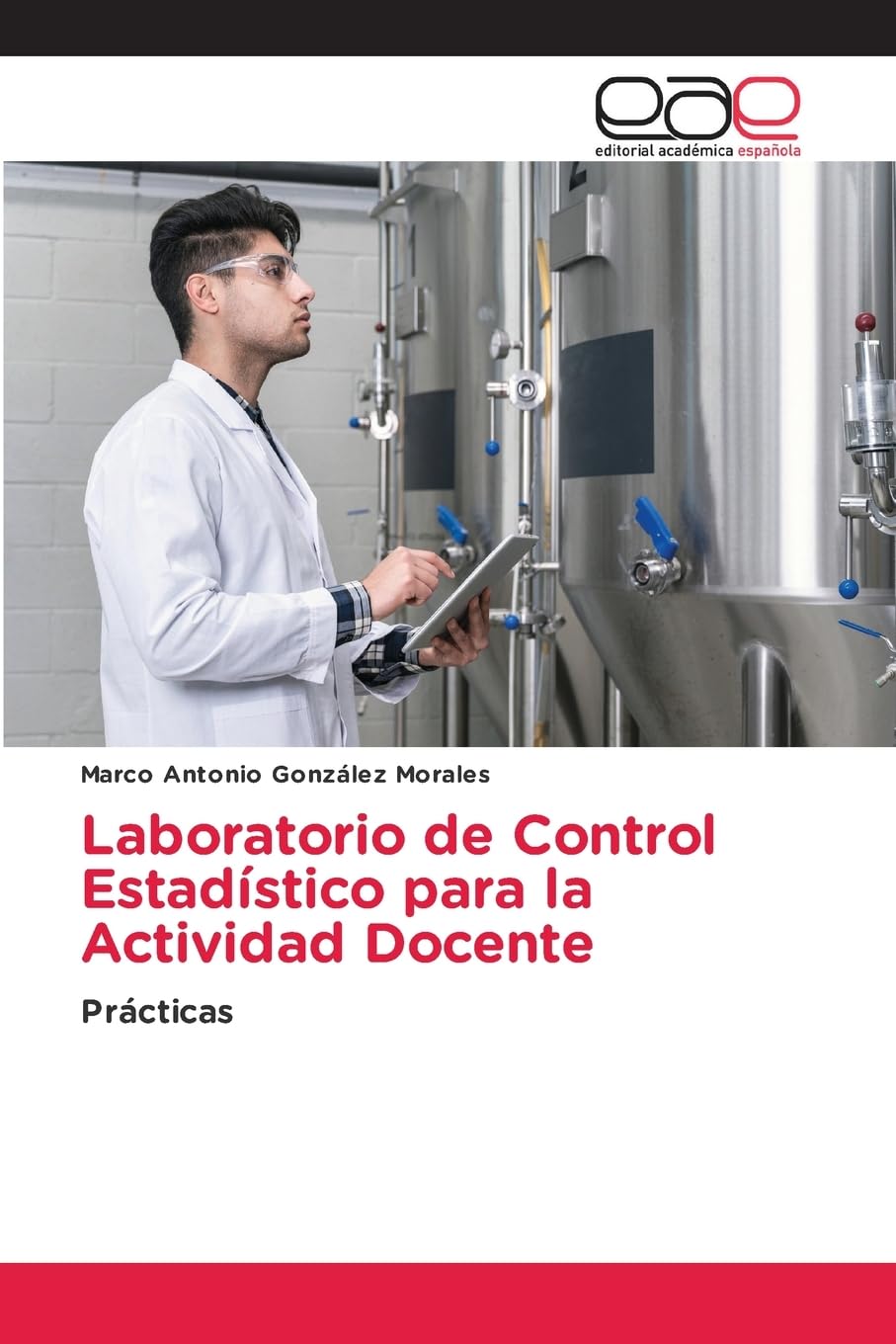 Laboratorio de Control Estadístico para la Actividad Docente: Prácticas