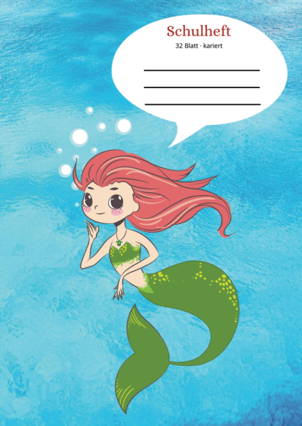 Schulheft A4, 32 Blatt, kariert, Für Mädchen mit Meerjungfrau