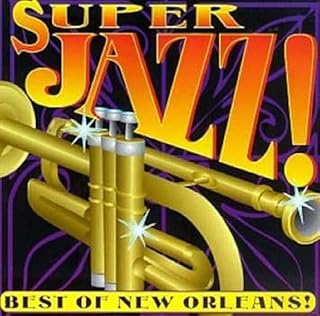 Super New Orleans Jazz