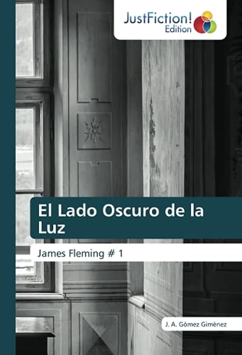 El Lado Oscuro de la Luz: James Fleming # 1