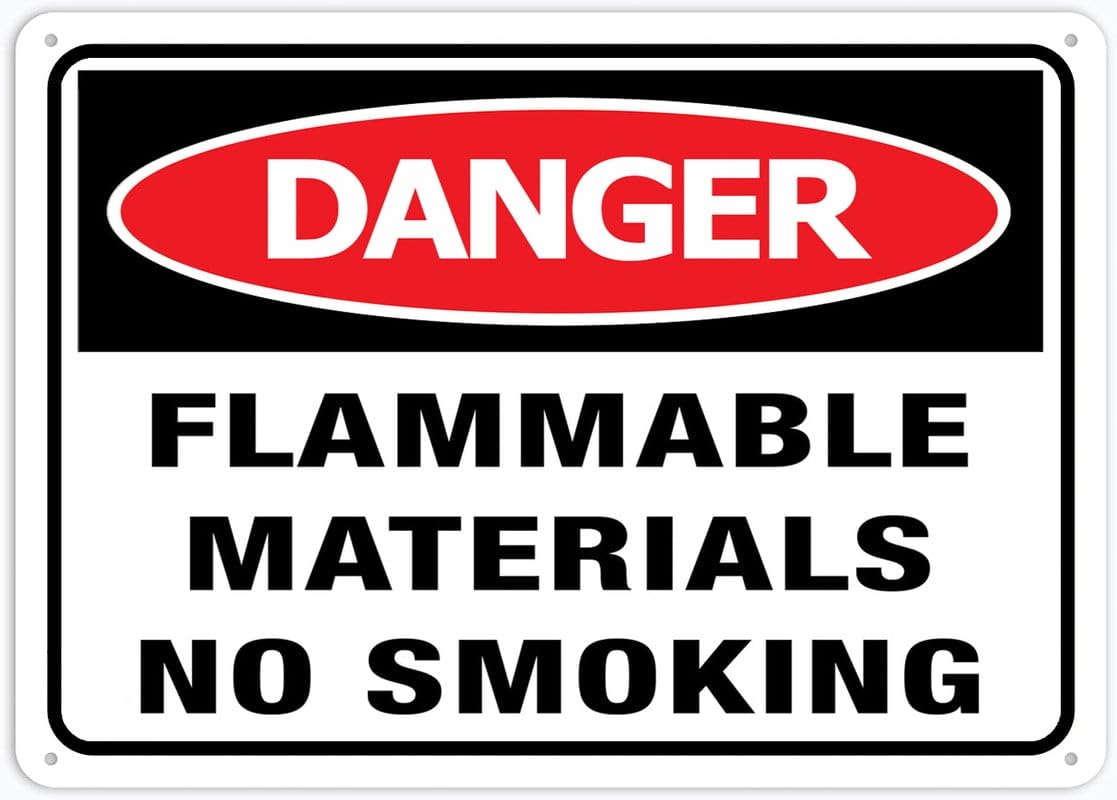 Peiyeety A10 Danger Flammable Material No Smoking Outdoor Signs Aluminum 12X8 Inch Uv Ink Printed For House And Business