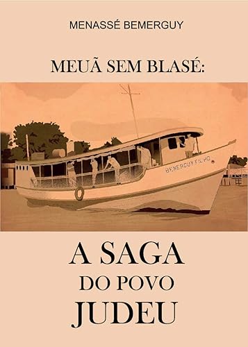 Meuã sem blasé: a saga do povo judeu