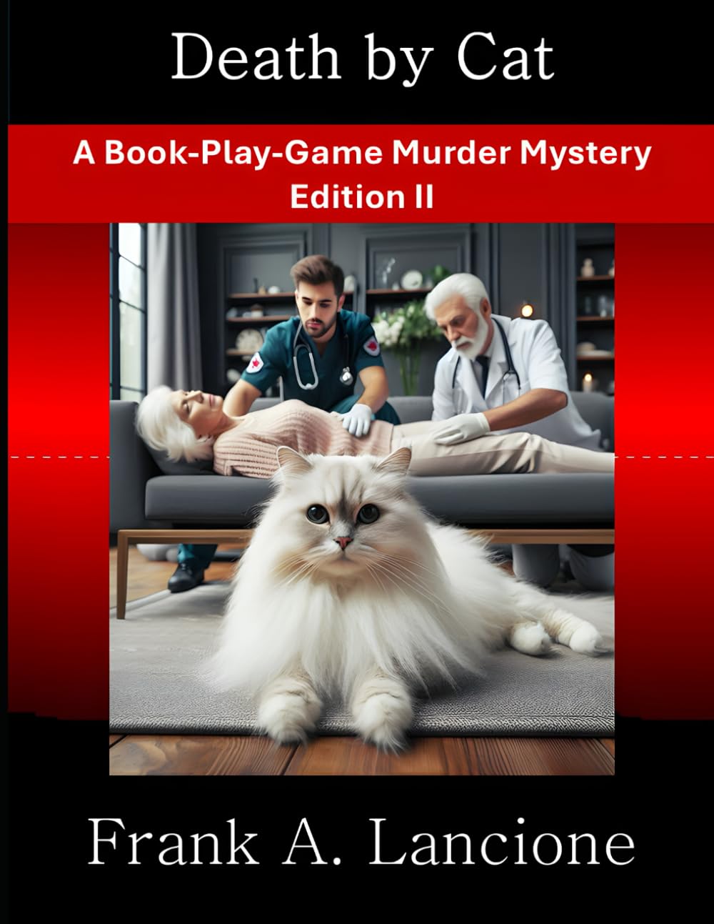 Death by Cat: A Sunset Years Book-Play-Game Murder Mystery