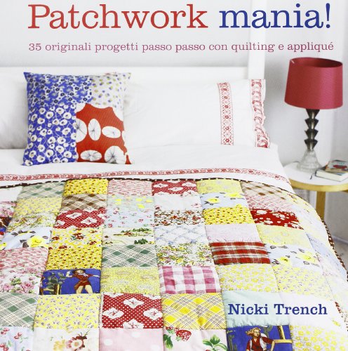 Patchwork mania!