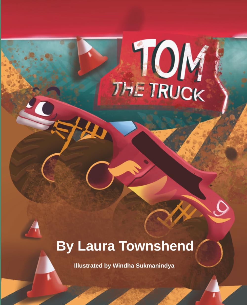 Tom The Truck: A monster truck fun phonics adventure story book for early and emerging readers (ages 3–6)