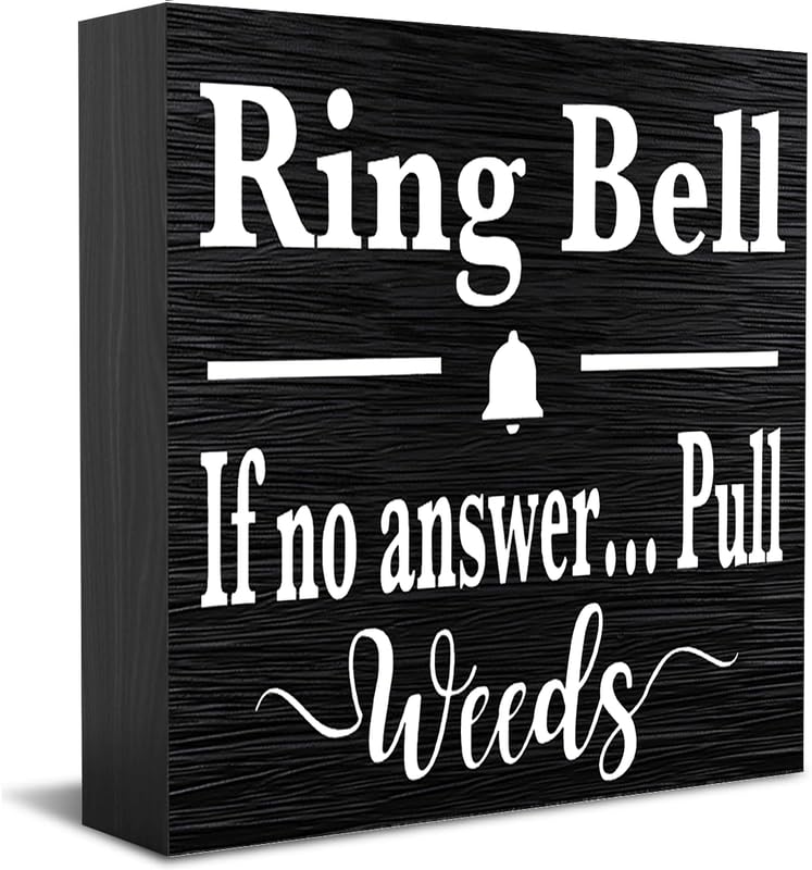 PIBONTO Ring Bell Pull Weeds Sign For Gardener Hang On Porch By Wood Box Sign Vintage Signs Decor Funny Office Wood Box Sign Home Office Decor Square Desk Decor Sign For Shelf 7x7Inch