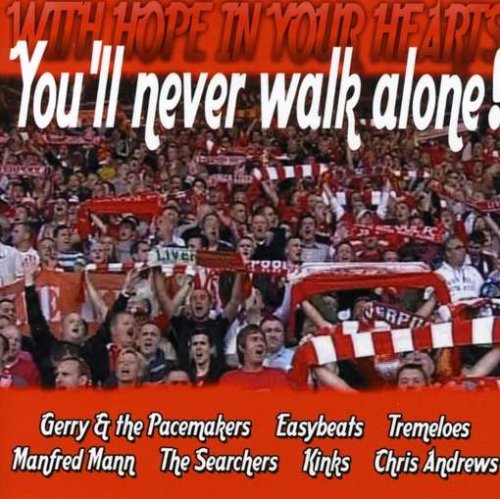Various Artists - You'll Never Walk Alone - Amazon.com Music