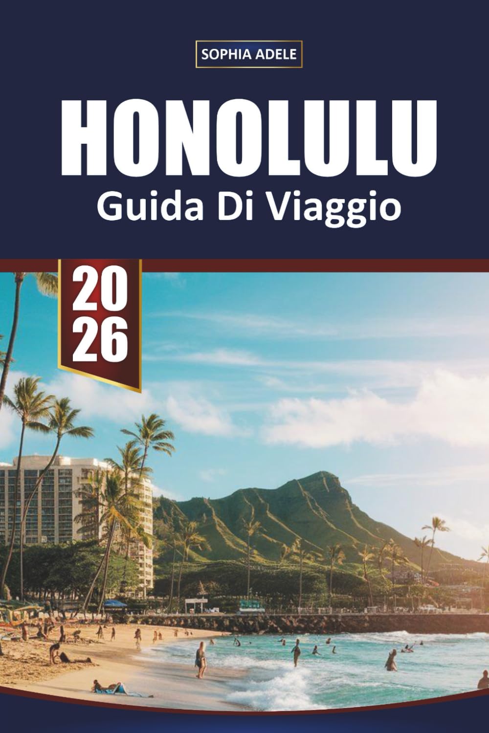 GUIDA DI VIAGGIO HONOLULU 2026: Esplorare il cuore della Toscana: un viaggio attraverso cultura, cucina e bellezza paesaggistica