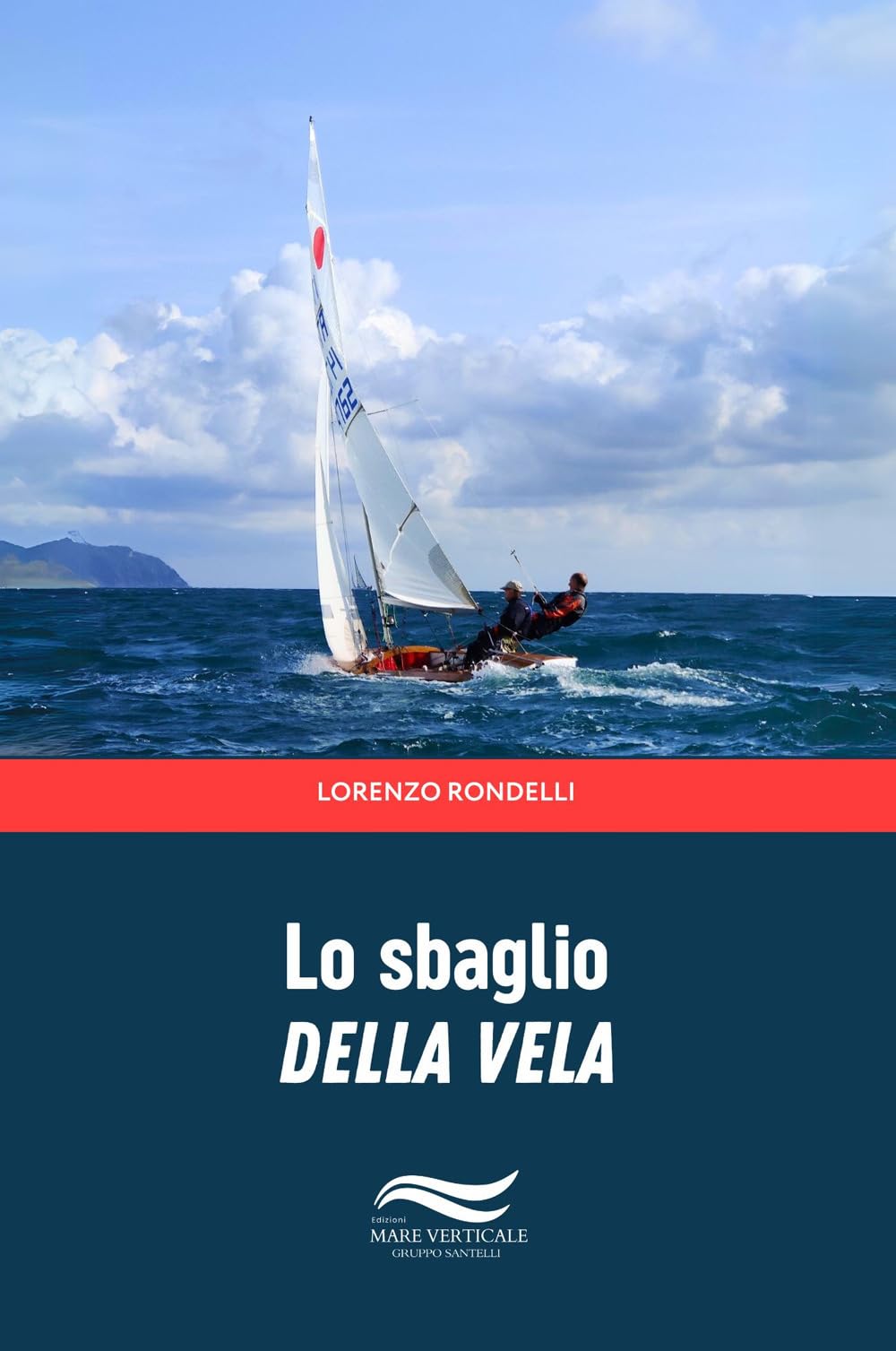 Lo Sbaglio Della Vela - 4