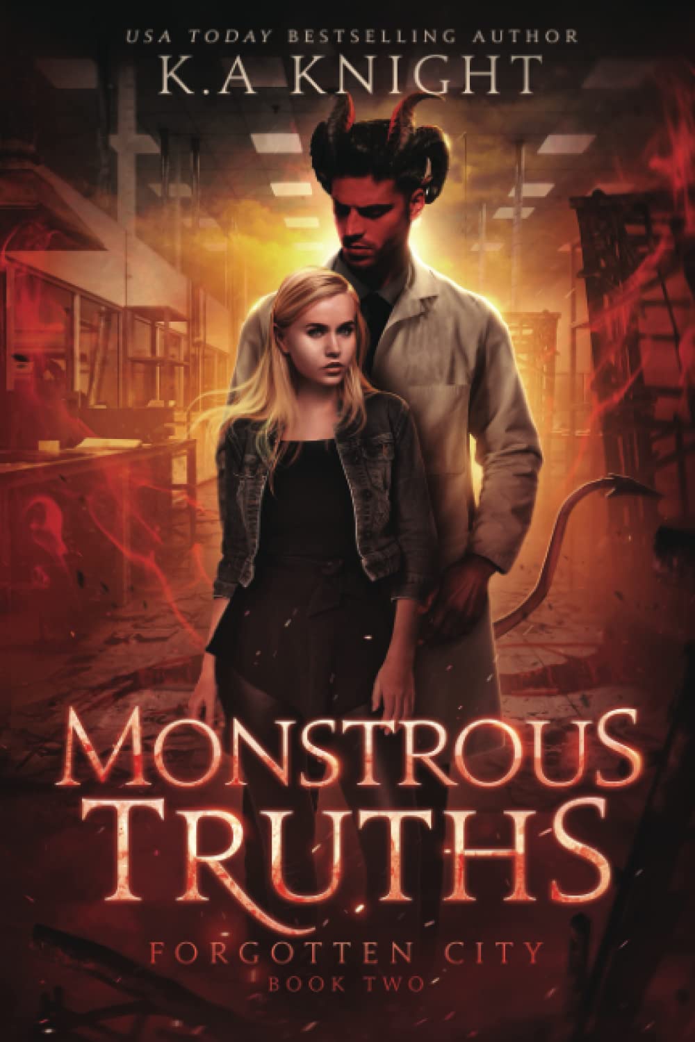 Monstrous Truths: 2 (Forgotten City)