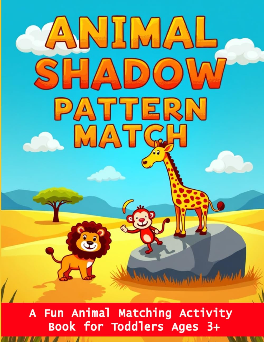 Animal Shadow Pattern Match: A Fun Animal Matching Activity Book for Toddlers Ages 3+