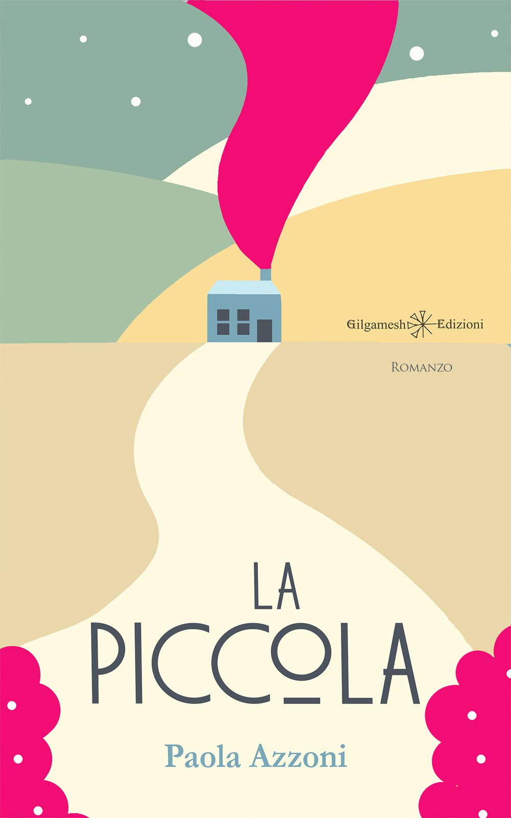 La Piccola: Una meravigliosa storia di accoglienza e inclusione (ANUNNAKI - Narrativa)