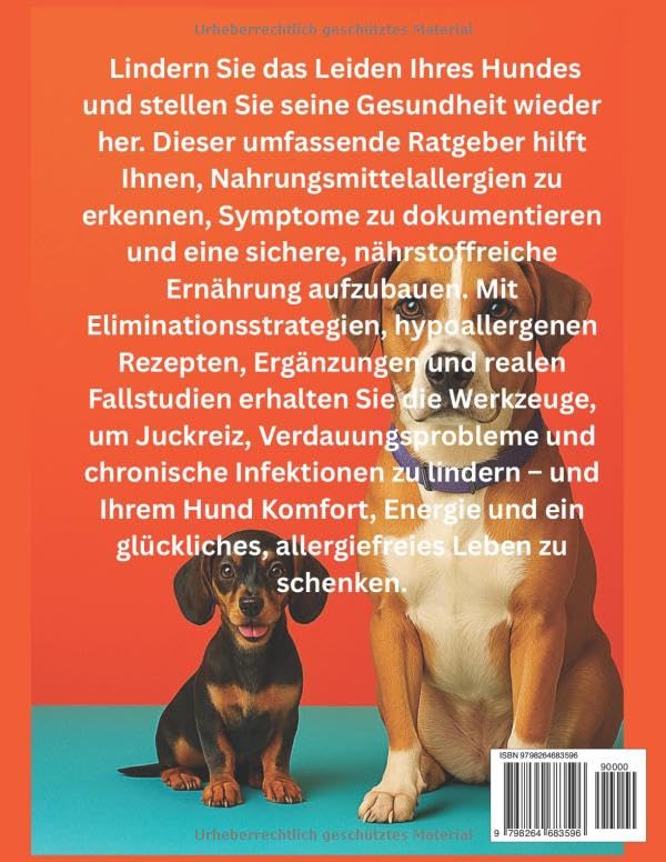 DER HUNDEFUTTER-ALLERGIE-TRACKER: Ein vollständiger Leitfaden mit wichtigen Strategien zur Linderung von Futtermittelallergien und zur Verbesserung der Gesundheit Ihres Hundes