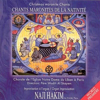 Chants Maronites De La Nativite