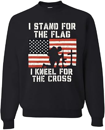 we stand for the flag and kneel for the cross