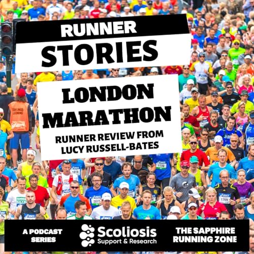 2025 London Marathon Review with Lucy Russell-Bates | Race Highlights & Marathon Tips cover art