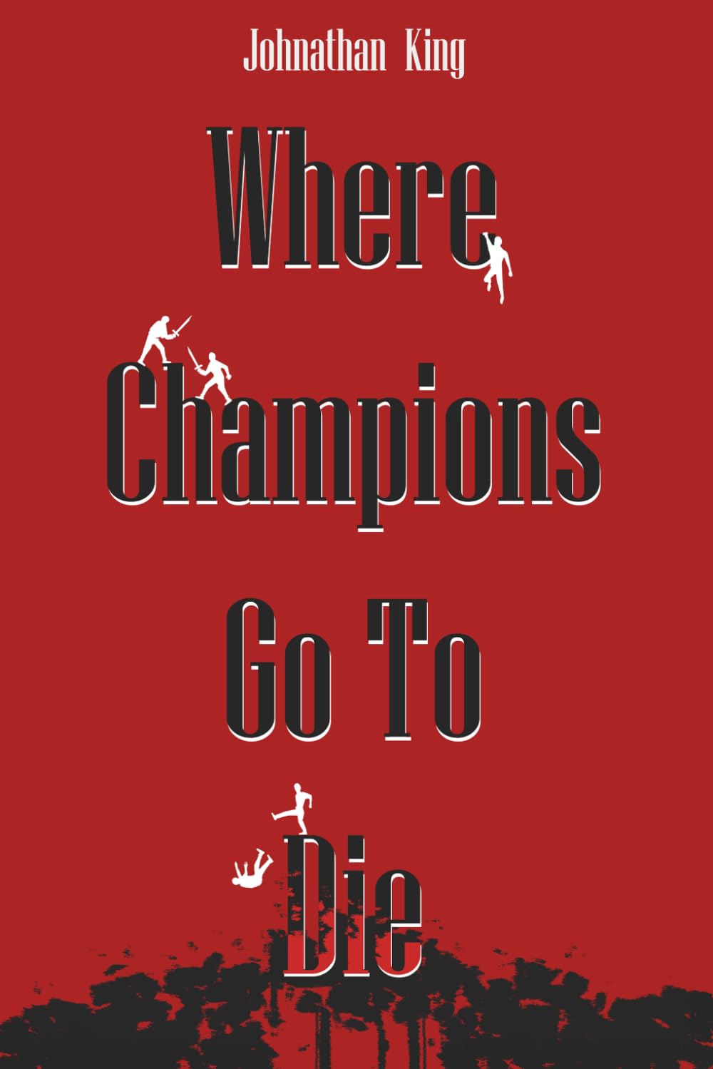 Where Champions Go To Die