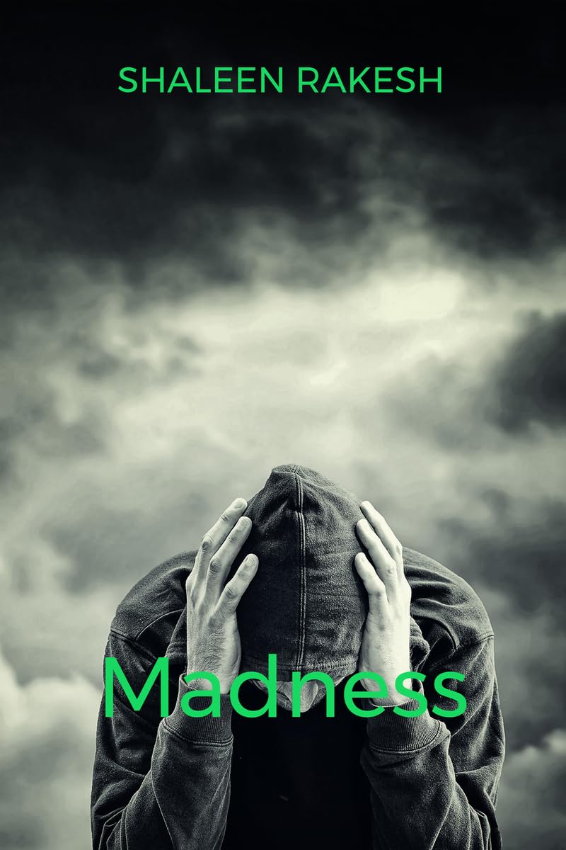 Madness