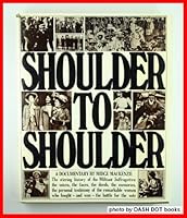 Shoulder to Shoulder: a Documentary 0394497341 Book Cover