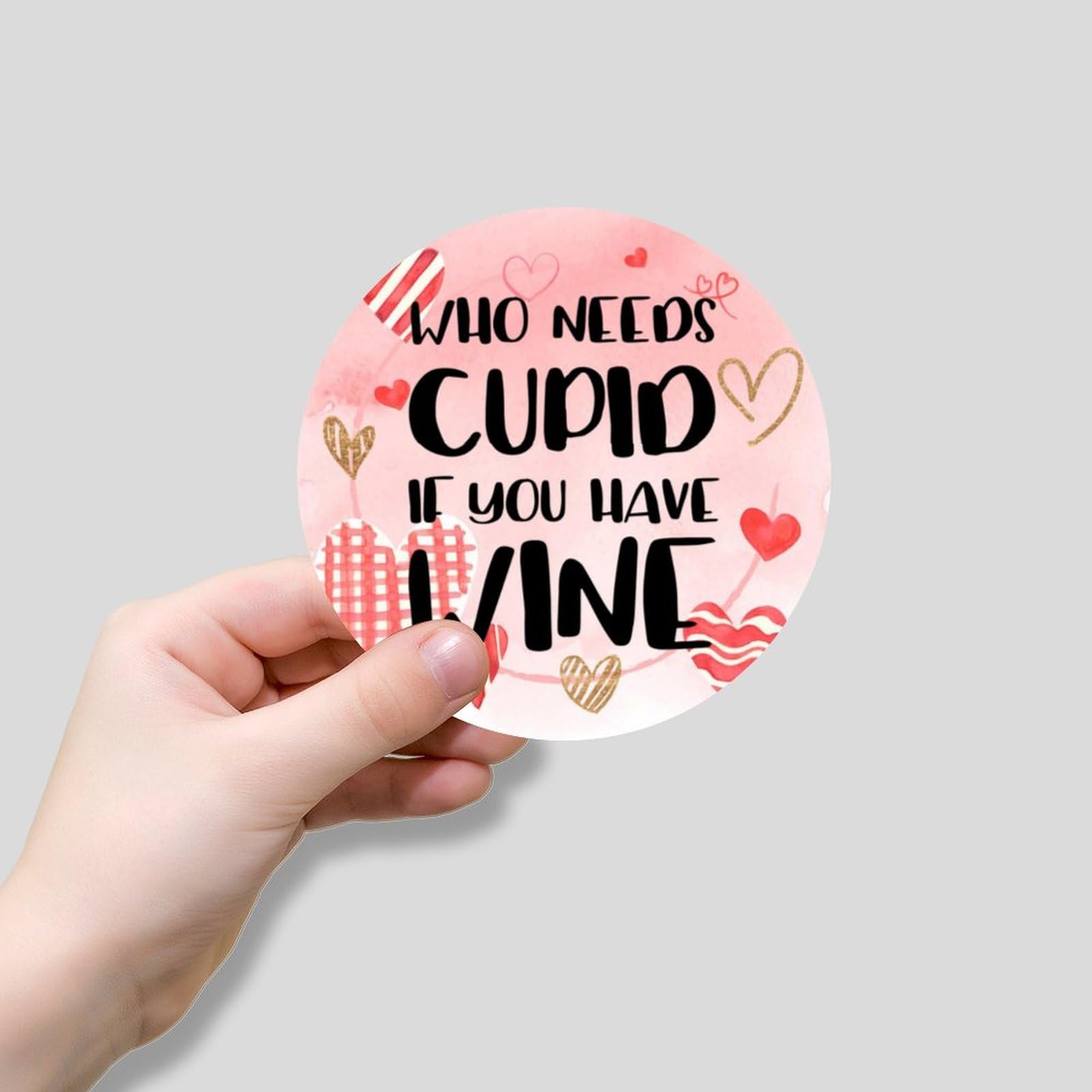 100 Pcs Valentine's Day Stickers - 'Who Needs Cupid' Round Vinyl Stickers, 2 Inch