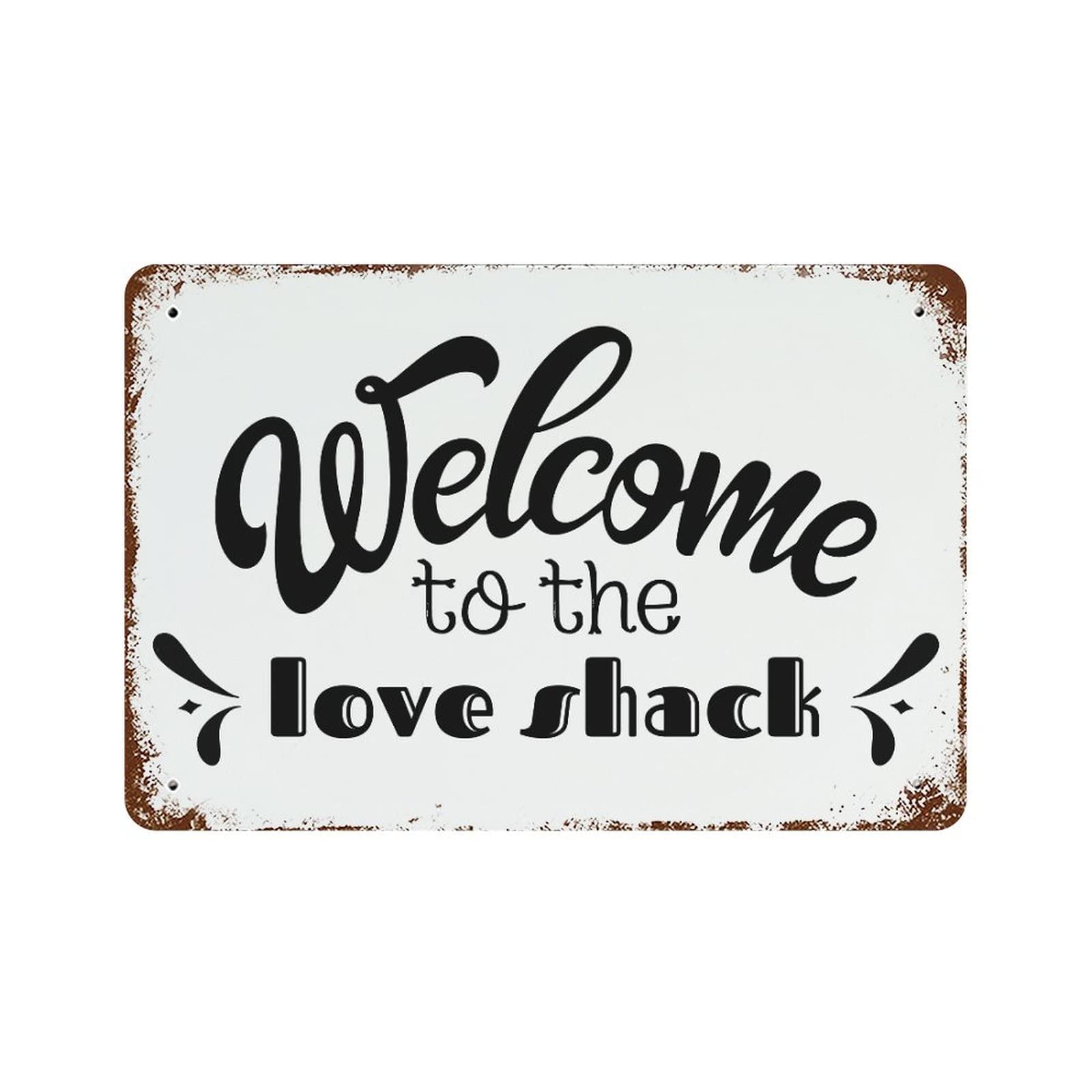 Panneau en métal Welcome to The Love Shack décoration vintage 30x45cm