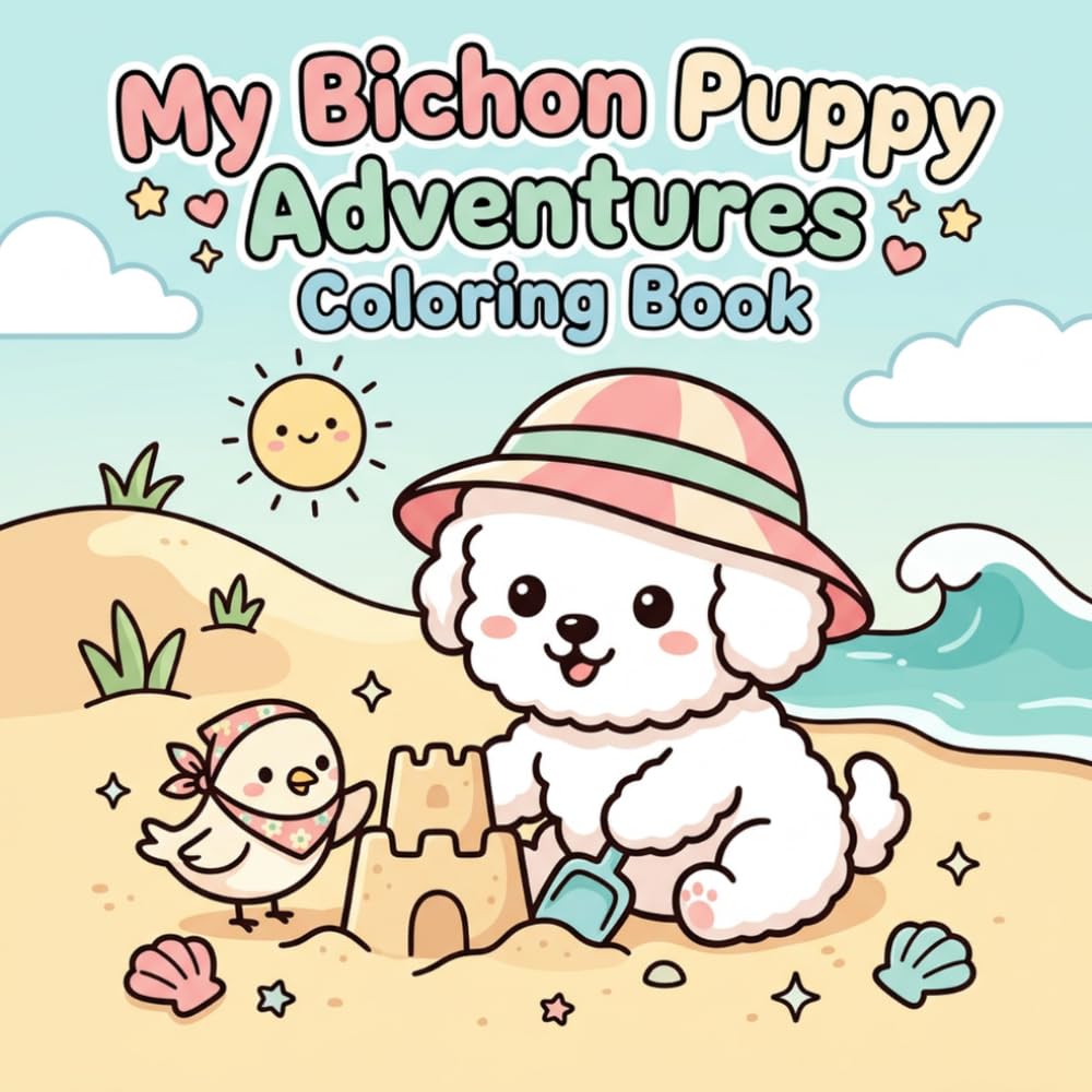 My Bichon Puppy Adventures Coloring Book (Happy Puppy)