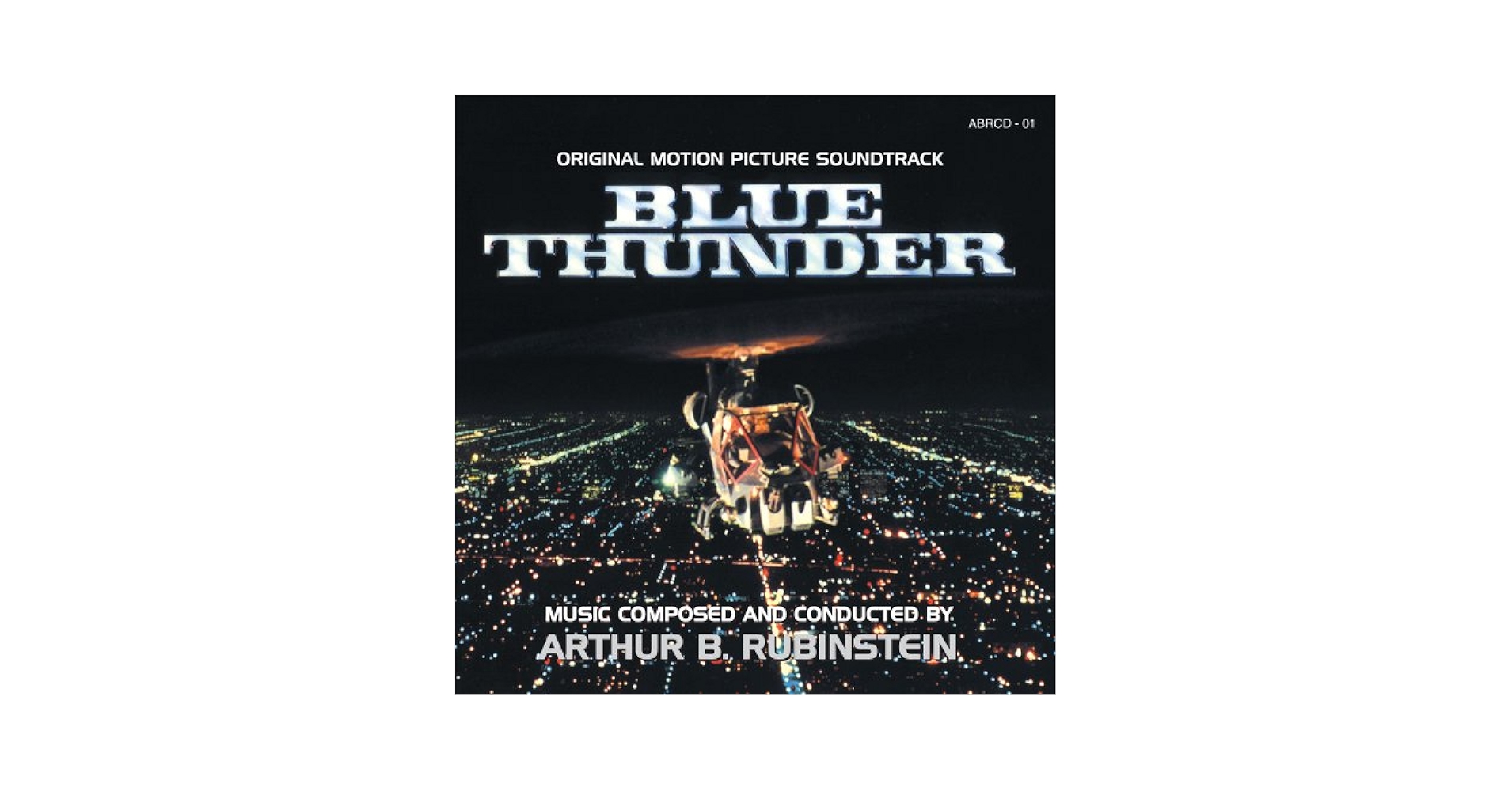 BLUE THUNDER　ブルーサンダー オリジナル・サウンドトラック Arthur B. Rubinstein - BLUE THUNDER-Original Soundtrack