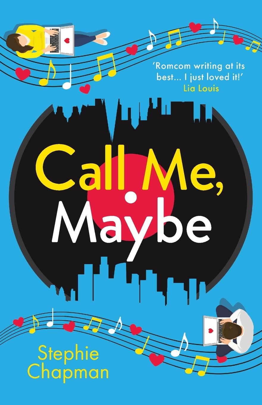 Call Me, Maybe by Stephie Chapman PAPERBACK 9781788638548