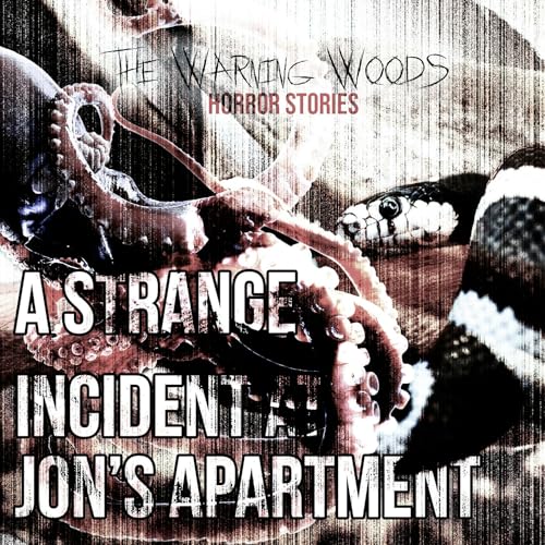 A Strange Incident At Jon's Apartment