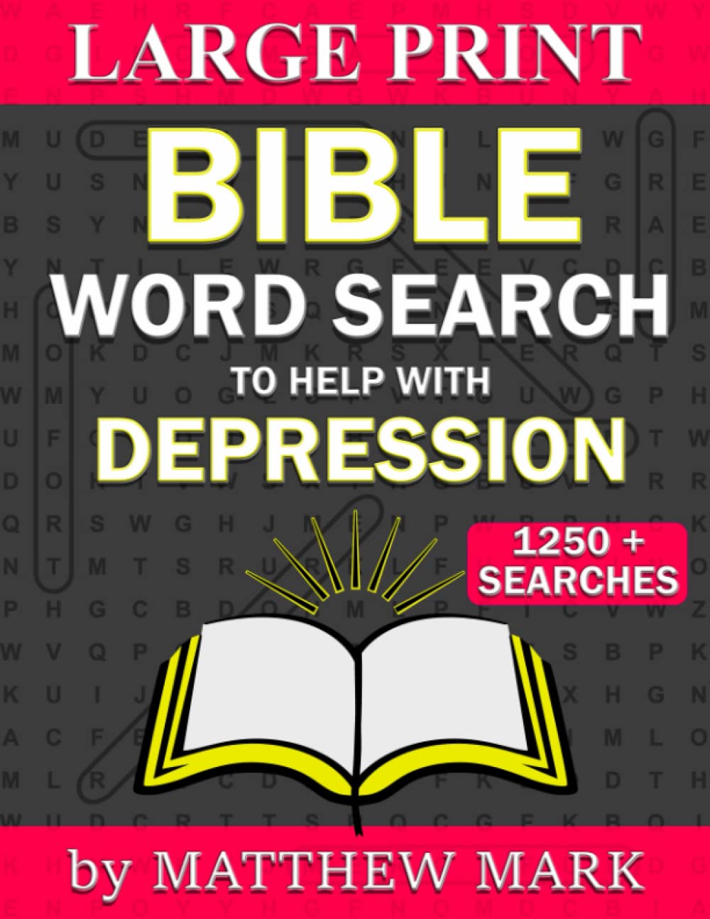 Large Print Bible Word Search – with Verses to Help Depression (Large Print Bible Word Searches)