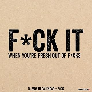 FCK It 2026 Wall Calendar, 12'' X 12'', 18-Month Calendar with Stapled Binding