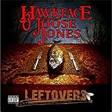 Hawkface & Joose Jones